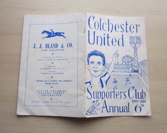 1959-60 Colchester United Football Supporters' Club Handbook, Yearbook, Annual. Ideal Christmas Gift, Fathers Day, Birthday Present