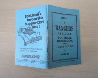 1973-74 Rangers Football Soccer Club Handbook, Yearbook, Annual, Souvenir.