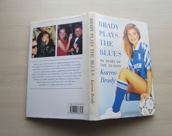 1995 Brady Plays The Blues, "My Diary Of The Season", Karren Brady Ideal Christmas Gift, Fathers Day, Birthday Present