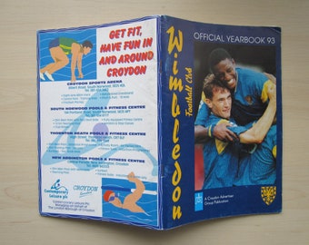 1993 Wimbledon Football Club Handbook, Yearbook, Souvenir, Brochure. Ideal Christmas Gift, Fathers Day, Birthday Present For Him.