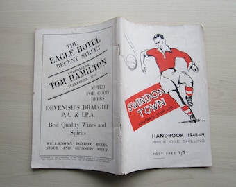 1948-49 Swindon Town Football Club Magazine Handbook Yearbook Annual Souvenir. Ideal Christmas Gift, Fathers Day, Birthday  Present