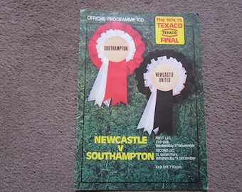 1974/75 Newcastle United v Southampton Texaco Cup Final 1st Leg Football Match Programme Ideal Christmas Gift, Birthday Present