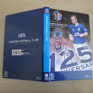 2003-2004 Everton Football Club, 125th Anniversary Edition Club Handbook, Yearbook, Souvenir, Memorabilia.