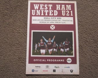 2016 West Ham United FC U21 v Hull City FC U21 Original Official League Cup Final 1ST LEG Programme Ideal Christmas Gift Birthday Present