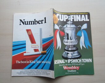 1978 Arsenal FC v Ipswich Town FC  F A Cup Final Football Programme, Souvenir.