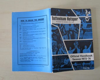 1973-74 Tottenham Hotspur Football Club Handbook, Yearbook, Annual, Souvenir. Ideal Christmas Gift, Fathers Day, Birthday Present