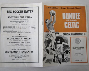 1969-70 Dundee v Celtic Scottish Cup Semi-Final Football Programme. Ideal Christmas Gift, Fathers Day, Birthday Present For Him