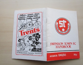 1982-83 Swindon Town Football Soccer Club Handbook, Yearbook, Annual, Souvenir. Ideal Christmas Gift, Fathers Day, Birthday Present