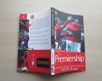 2003-2004 The Rough Guide To The Premiership. Ideal Christmas Gift Father's Day Birthday Present Football Gift For Him