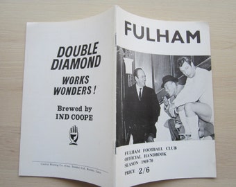 1969-70 Fulham Football Club Handbook, Yearbook, Annual, Souvenir, Memorabilia. Ideal Christmas Gift, Fathers Day, Birthday Present