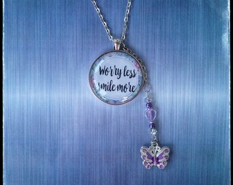 Worry Less Smile More Necklace Gift For Her Jewelry Glass Positive Vibe BoHo Butterfly Heart Uplifting Necklace