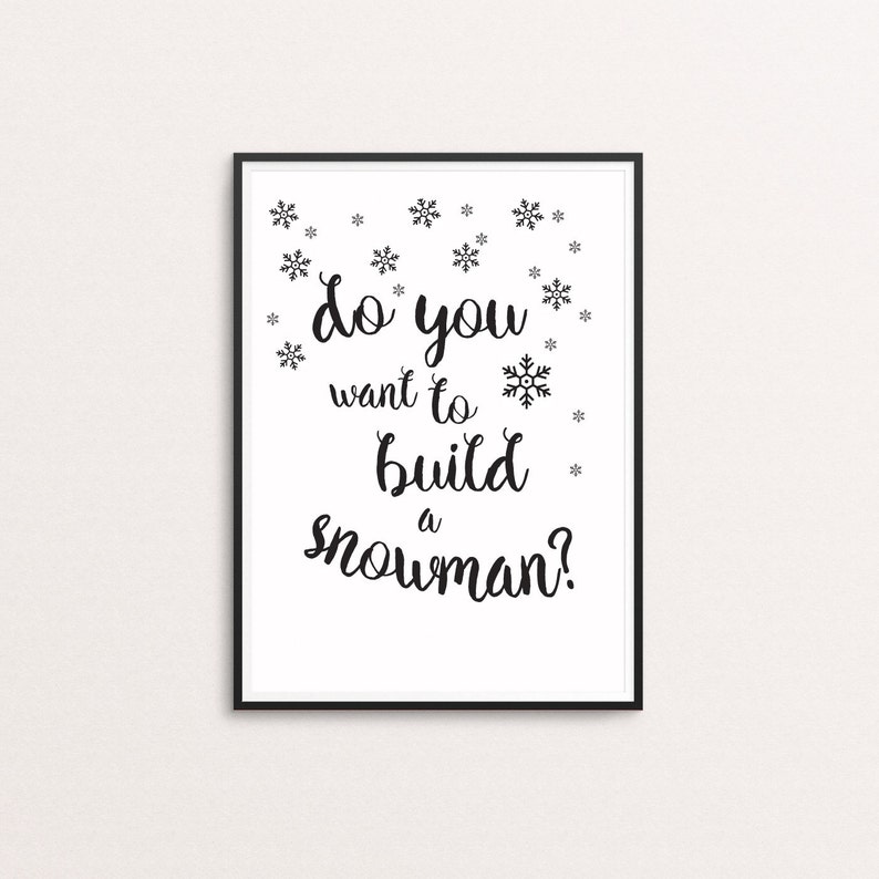 Unisex Kids Bedroom Decor Fun Children Print Do You Want To Build A Snowman Frozen