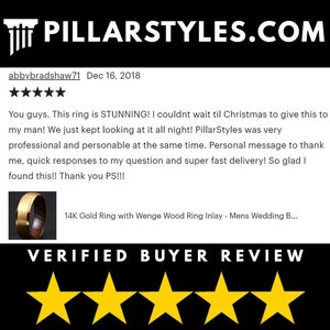 May include: A customer review for a gold ring with a wood inlay. The review is positive and includes five stars. The text reads "You guys. This ring is STUNNING! I couldn't wait til Christmas to give this to my man! We just kept looking at it all night! PillarStyles was very professional and personable at the same time. Personal message to thank me, quick responses to my question and super fast delivery! So glad I found this!! Thank you PS!!!"