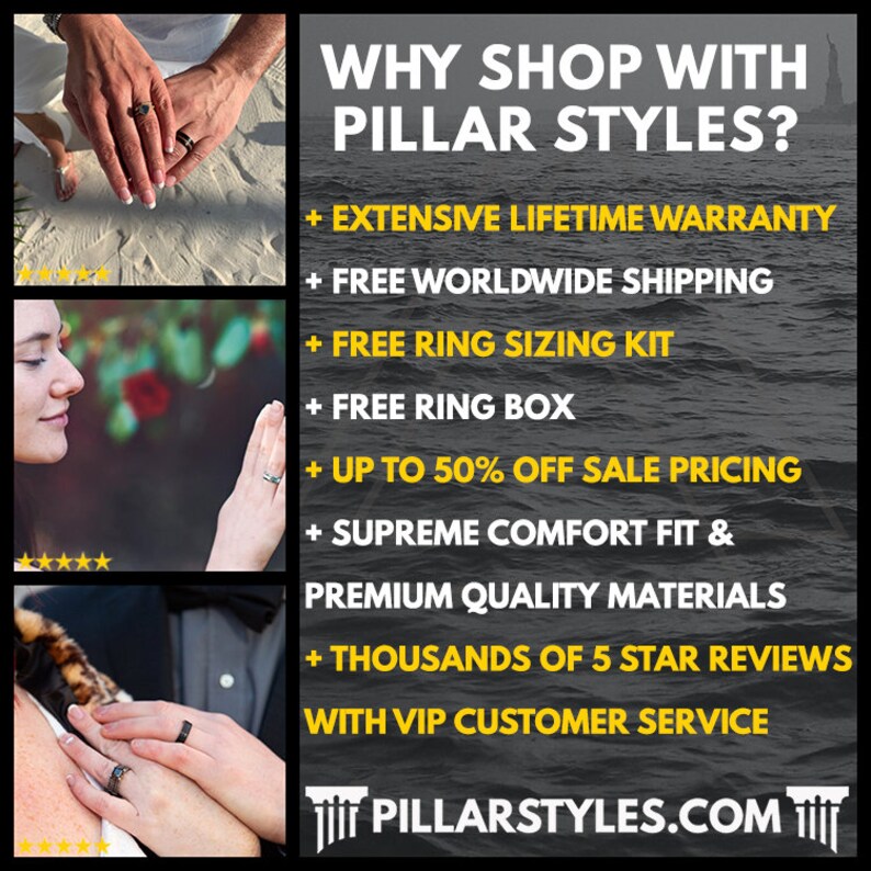 May include: A couple wearing matching wedding bands. The image includes text that reads "WHY SHOP WITH PILLAR STYLES?" and lists benefits such as "EXTENSIVE LIFETIME WARRANTY", "FREE WORLDWIDE SHIPPING", "FREE RING SIZING KIT", "FREE RING BOX", "UP TO 50% OFF SALE PRICING", "SUPREME COMFORT FIT & PREMIUM QUALITY MATERIALS", "THOUSANDS OF 5 STAR REVIEWS WITH VIP CUSTOMER SERVICE", and "PILLARSTYLES.COM".