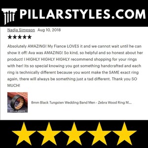May include: Five star review for a black tungsten wedding band with zebra wood inlay. The review mentions the ring is handcrafted and unique. The text reads "Absolutely AMAZING! My Fiance LOVES it and we cannot wait until he can show it off! Ava was AMAZING! So kind, so helpful and so honest about her product! I HIGHLY HIGHLY HIGHLY recommend shopping for your rings with her! Its so special knowing you got something handcrafted and each ring is technically different because you wont make the SAME exact ring again, there will always be something just a tad different. Thank you SO MUCH!"
