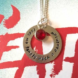 F#ck Me Gently With A Chainsaw Heathers Necklace