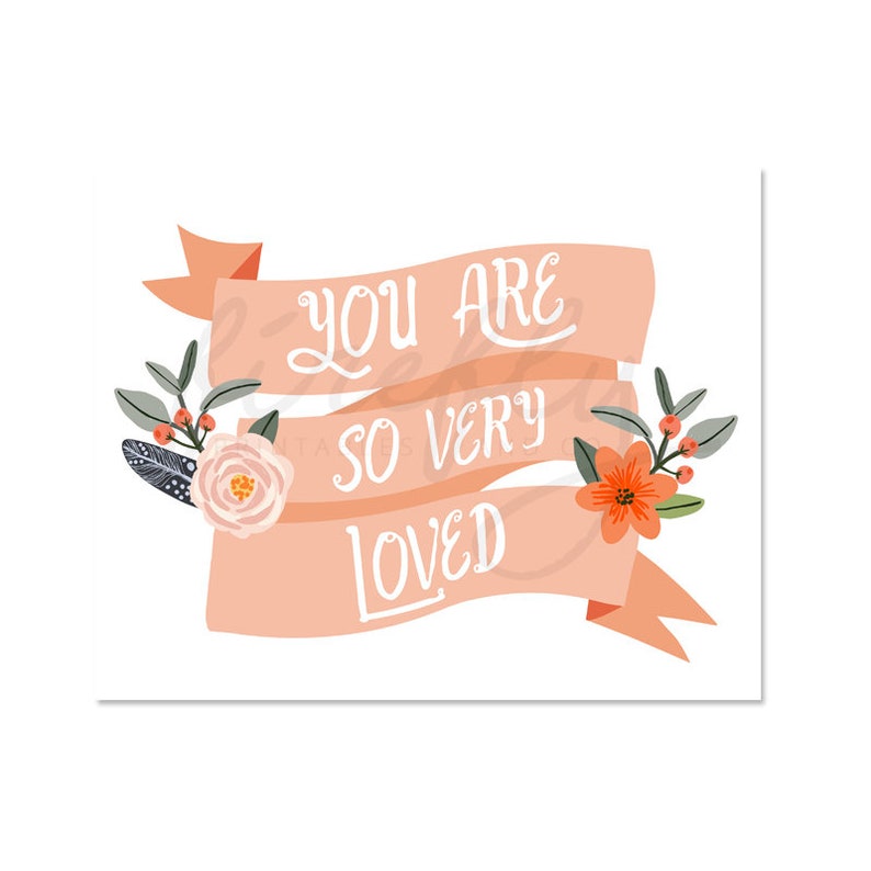 You Are so Very Loved White Background Landscape Nursery Wall Art Decor