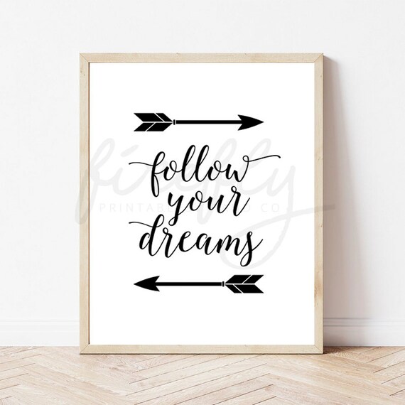 Follow Your Dreams Black - Nursery Wall Art Decor Kids Bedroom Printable Digital Art INSTANT DOWNLOAD