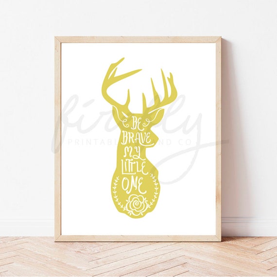 Deer Be Brave My Little One Yellow - Nursery Wall Art Decor Kids Bedroom Printable Digital Art INSTANT DOWNLOAD
