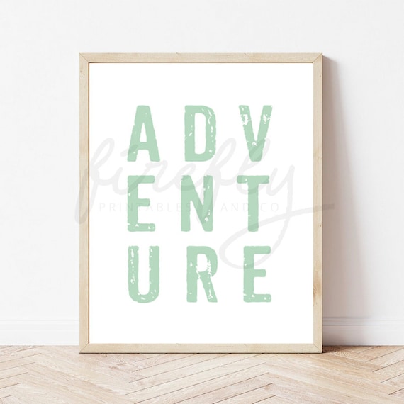 Adventure Mint - Nursery Wall Art Decor Kids Bedroom Printable Digital Art INSTANT DOWNLOAD