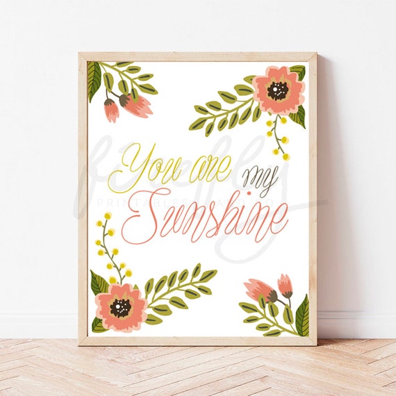 You Are My Sunshine - Nursery Wall Art Decor Kids Bedroom Printable Digital Art INSTANT DOWNLOAD