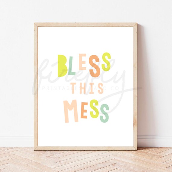 Bless This Mess Girls - Nursery Wall Art Decor Kids Bedroom Printable Digital Art INSTANT DOWNLOAD