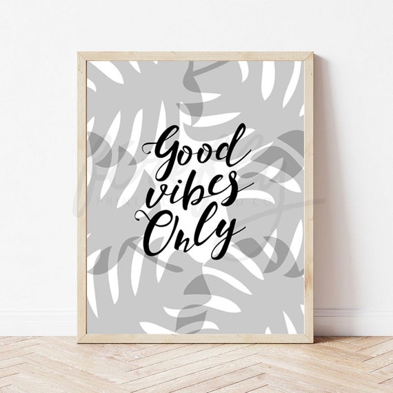Good Vibes Only Black - Nursery Wall Art Decor Kids Bedroom Printable Digital Art INSTANT DOWNLOAD