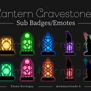 May include: A set of eight animated Twitch sub badges featuring a glowing lantern design with a cat, angel, and a variety of colors. The text "Lantern Gravestones Sub Badges/Emotes" is at the top of the image. The text "Emma Kornegay" is at the bottom left of the image. The text "@emmaorlando.k" is at the bottom right of the image.