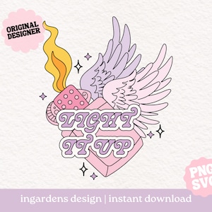 Light It Up SVG PNG, Bookish png svg, Crescent City Book png svg, download digital de arte para camisetas, adesivos, canecas e muito mais