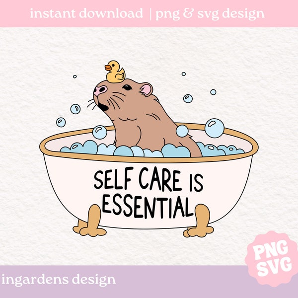 Self Care Is Essential PNG SVG, Capybara Png Svg, Mental Health svg png, Cute Ghosts svg png, design for t-shirt, stickers and more