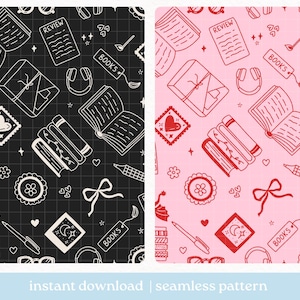 May include: Two seamless patterns with book-related illustrations. One is black with white drawings, the other is pink with red drawings. The designs include books, hearts, headphones, and the word "BOOKS". The text "instant download | seamless pattern" is at the bottom.
