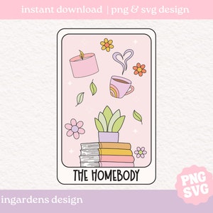 The Homebody Tarot Card SVG PNG, diseño de salud mental para carta de tarot, descarga de diseño digital
