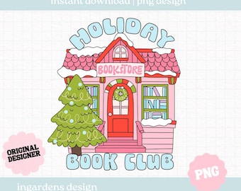 Holiday Book Club PNG, Christmas Winter Cozy Bookish png, Digital download for t-shirt, mug, stickers and more