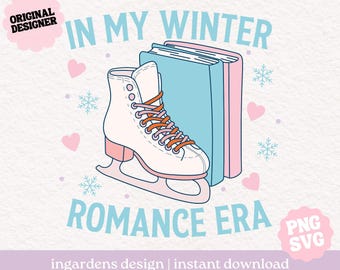 In My Winter Romance Era SVG PNG, Bookish svg png, Digital Download Art for T-shirt, Sticker, Mug and More