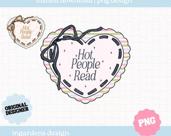 Hot People Read PNG, Bookish Design, Digital Download