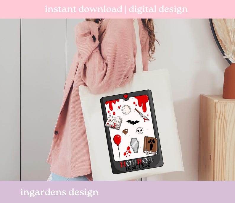 May include: A white tote bag with a black tablet design. The design includes horror-themed illustrations such as a bloody knife, a bat, and a skull. The text "HORROR Book Club" is at the bottom. The words "instant download | digital design" are at the top.