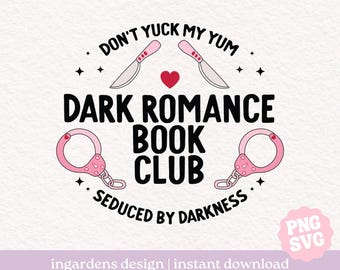 Dark Romance Book Club PNG SVG, Bookish png svg, download digitale di immagini per magliette, adesivi, tazze e altro ancora