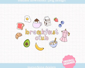 Breakfast Club PNG, Cute Breakfast Doodle Design, Digital Download