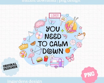 Calm Down PNG, Funny Humour Mental Health Design, Digital Download