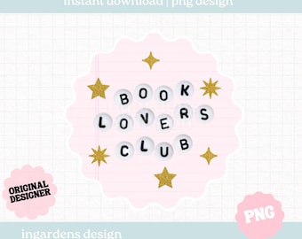 Book Lovers Club PNG, Journal Bookish Design, Digital Download