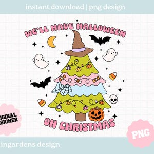 Halloween on Christmas PNG, Christmas Cute Design, Digital Design for Stickers, Tote Bags, T-shirt, Christmas Bookish png