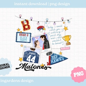 Puede incluir: Un diseño PNG digital con varios elementos: una entrada para una fiesta, una camiseta de fútbol, un disco de hockey, un trofeo y una pancarta que dice "Go Hawks". El diseño incluye el texto "Malone's" y una cita romántica.
