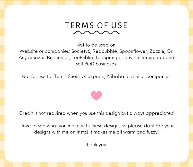 a text box with a pink heart symbol, and it contains a list of terms of use for a design service.