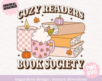 Cozy Readers Book Society SVG PNG, Autumn Fall Cozy Bookish png svg, Digital download for t-shirt, mug, stickers and more
