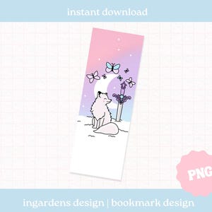 May include: A bookmark design with a white fox in a snowy scene, a crescent moon, and butterflies. The background is a pink, purple, and blue gradient. The text "instant download" is at the top. The design also includes a sword.