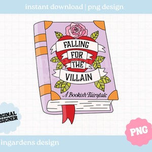 Puede incluir: Ilustración digital de un libro morado con detalles naranjas y una pancarta en forma de corazón que dice "Falling for the Villain". Una rosa rosa y hojas verdes adornan la pancarta. El texto "A Bookish Fairytale" está debajo.
