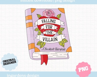 Falling For Villain Bookish PNG SVG, Book Lover Fairytale Art (Digital Download)