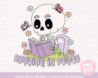 Reading In Peace RIP SVG PNG, Bookish svg png, Cute Skeleton reading a book, Digital Download Art for T-shirt, Sticker, Mug and More