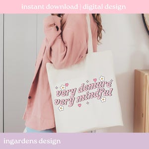Very Demure Very Mindful PNG, funny png, design for t-shirt, stickers and more image 5