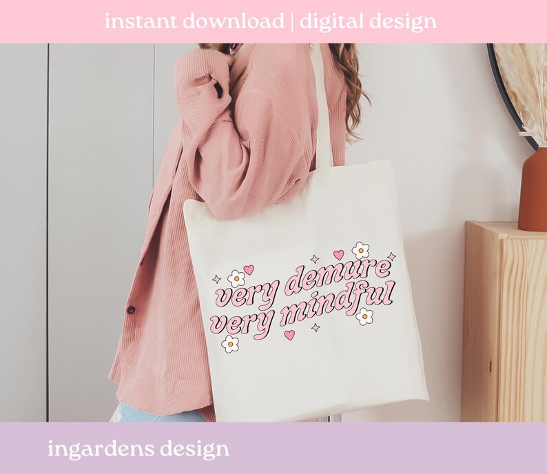Very Demure Very Mindful PNG, funny png, design for t-shirt, stickers and more image 5